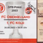 🇩🇪 30.08.2003 – FC Oberneuland – 1. FC Köln 1:1 / 2:5 n.V.